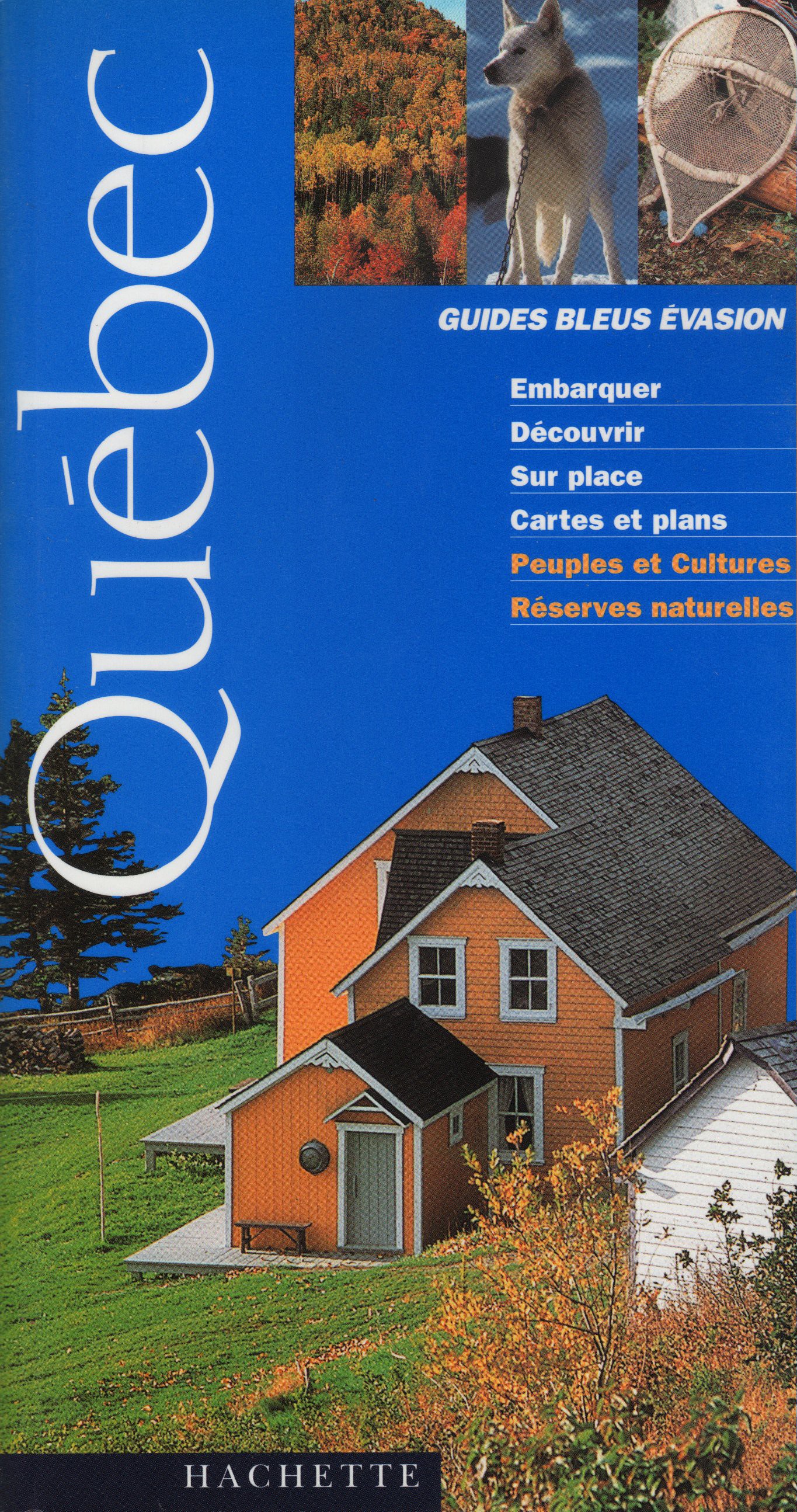 Guides Bleus Evasion Quebec.jpg